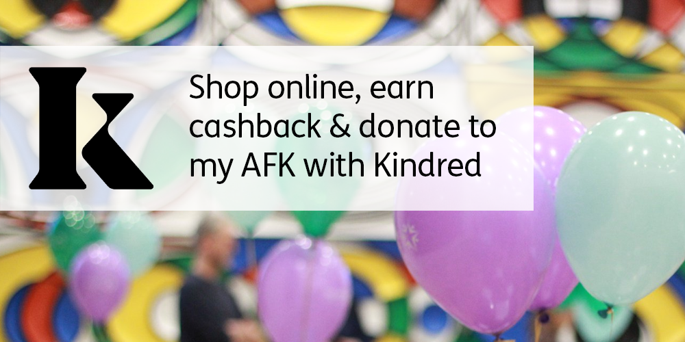 Earn cash back and donate to my AFK while shopping online with Kindred